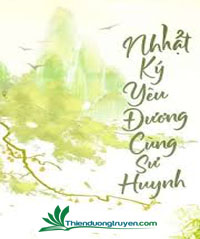 Nhật Ký Yêu Đương Cùng Sư Huynh