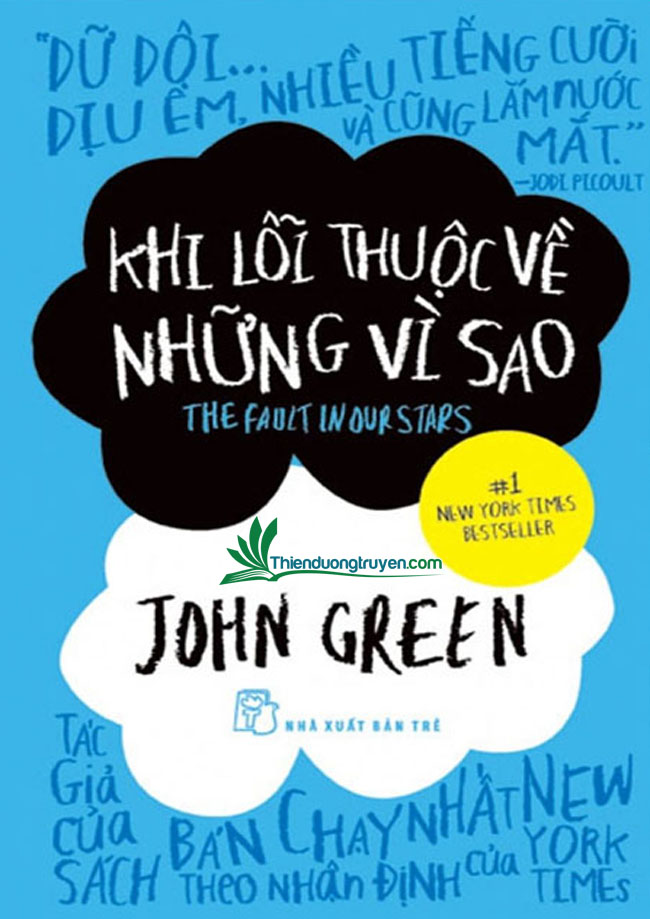 Review Sách Khi Lỗi Thuộc Về Những Vì Sao – Jonh Green