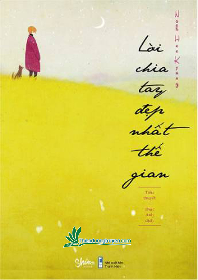 Review Sách Lời Chia Tay Đẹp Nhất Thế Gian – Noh Hee Kyung