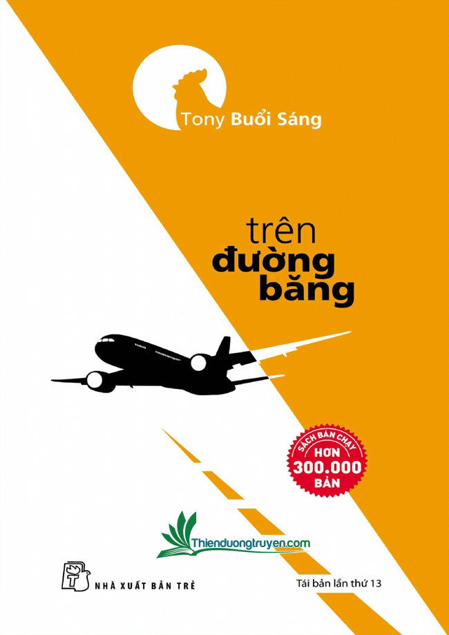 Review Sách Trên Đường Băng - Tony Buổi Sáng